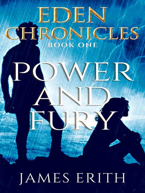 Title details for Power and Fury by James Erith - Available